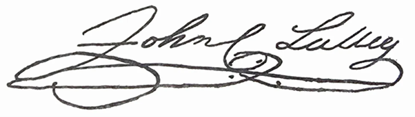 John C. Luttig's signature. The curly bits are exaggerated, especially on the bottom, where they sort of fuse together in an underlining of the name.